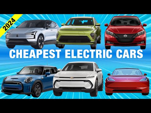 The Cheapest EVs You Can Buy Today | Most Affordable Electric Cars &amp; SUVs for 2024