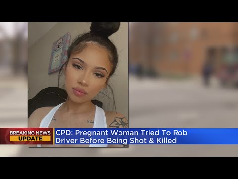 CPD: Pregnant woman tried to rob driver before being shot and killed