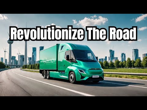 The Future of Electric Trucks: Revolutionizing The Road