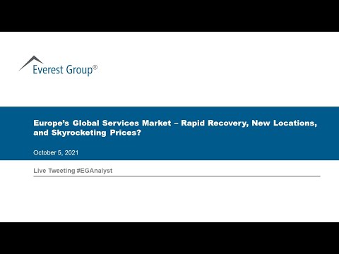 On-demand Webinar | Europe’s Global Services Market - Recovery, Locations, and Skyrocketing Prices