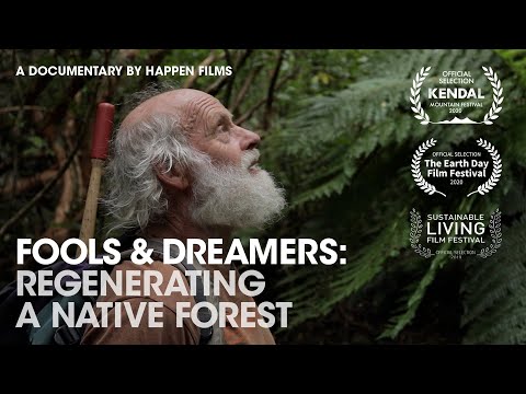 Man Spends 30 Years Turning Degraded Land into Massive Forest – Fools &amp; Dreamers (Full Documentary)