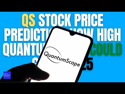 QS Stock Price Prediction How High QuantumScape Could Go by 2025 Youtube Thumbnail online video cut