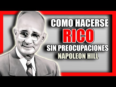 📚 COMO HACERSE RICO SIN PREOCUPACIONES NAPOLEON HILL AUDIOLIBRO COMPLETO