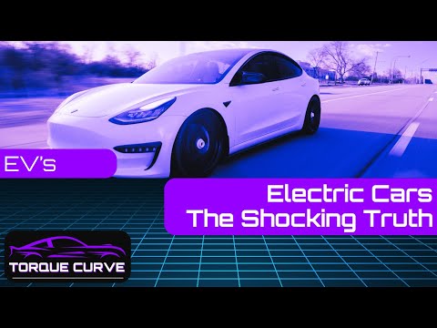 The Shocking Truth About Electric Cars - What You Need to Know Before Buying!