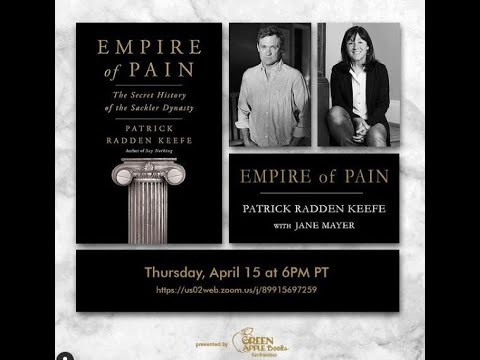 Patrick Radden Keefe and Jane Mayer: Empire of Pain