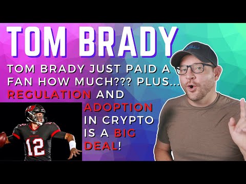 How much #Bitcoin does Tom Brady own?? Plus: new regulation + adoption for crypto = HUGE updates!