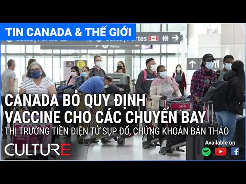 🔴TIN CANADA &amp; TG 14/06 | Alberta bỏ quy định cách ly khi nhiễm COVID