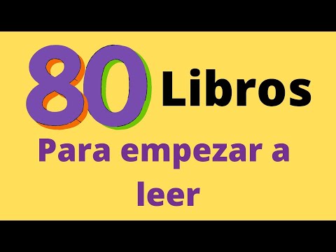 80 libros para empezar a leer (Libros para iniciarse en la lectura)